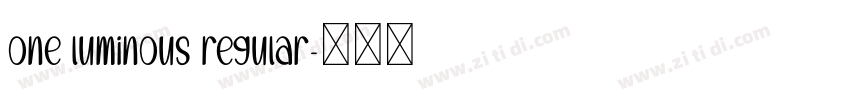 One luminous Regular字体转换